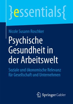 Psychische Gesundheit in der Arbeitswelt (eBook, PDF) - Roschker, Nicole Susann