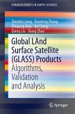 Global LAnd Surface Satellite (GLASS) Products (eBook, PDF)