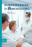 Samenwerken in de mondzorg (eBook, PDF)