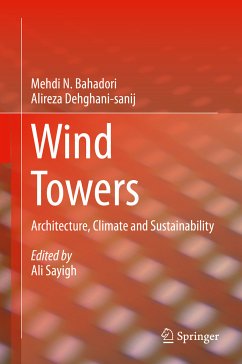 Wind Towers (eBook, PDF) - Bahadori, Mehdi N.; Dehghani-sanij, Alireza; Sayigh, Ali