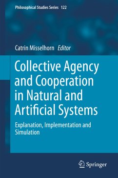Collective Agency and Cooperation in Natural and Artificial Systems (eBook, PDF)