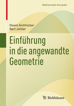 Einführung in die angewandte Geometrie (eBook, PDF) - Aichholzer, Oswin; Jüttler, Bert