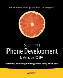 Beginning iPhone Development (eBook, PDF) - Nutting, Jack; Olsson, Fredrik; Mark, David; LaMarche, Jeff; Topley, Kim