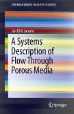 A Systems Description of Flow Through Porous Media (eBook, PDF)