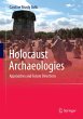 Holocaust Archaeologies (eBook, PDF) - Bild 1