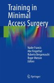Training in Minimal Access Surgery (eBook, PDF)