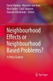 Neighbourhood Effects or Neighbourhood Based Problems? (eBook, PDF)