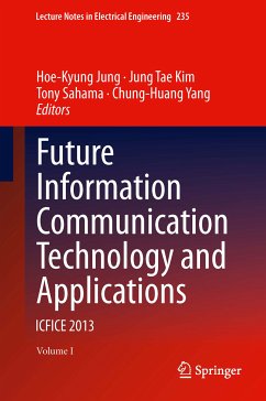 Future Information Communication Technology and Applications (eBook, PDF)