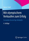 Mit olympischem Verkaufen zum Erfolg (eBook, PDF)