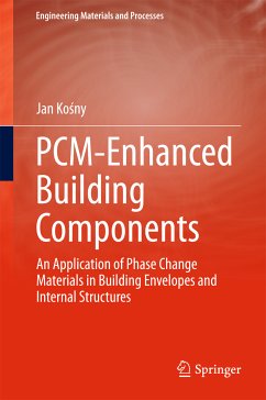 PCM-Enhanced Building Components (eBook, PDF) - Kośny, Jan