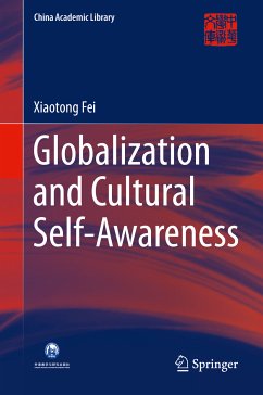 Globalization and Cultural Self-Awareness (eBook, PDF) - Fei, Xiaotong