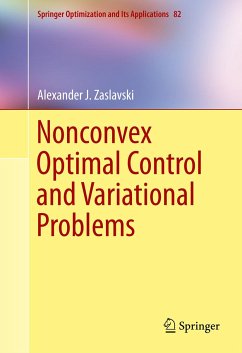 Nonconvex Optimal Control and Variational Problems (eBook, PDF) - Zaslavski, Alexander J.