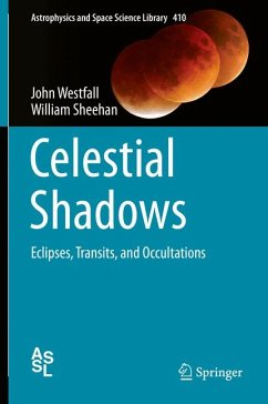 Celestial Shadows (eBook, PDF) - Westfall, John; Sheehan, William