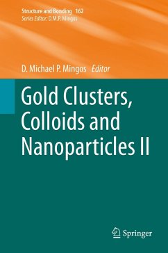 Gold Clusters, Colloids and Nanoparticles II (eBook, PDF)