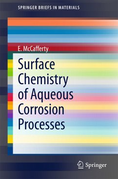 Surface Chemistry of Aqueous Corrosion Processes (eBook, PDF) - McCafferty, E.