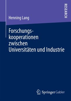 Forschungskooperationen zwischen Universitäten und Industrie (eBook, PDF) - Lang, Henning