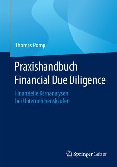 Praxishandbuch Financial Due Diligence (eBook, PDF) - Pomp, Thomas