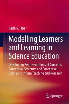 Modelling Learners and Learning in Science Education (eBook, PDF) - Taber, Keith S.