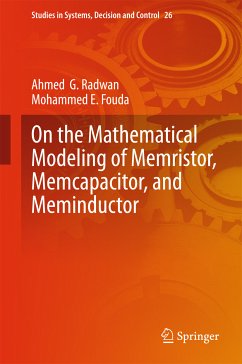 On the Mathematical Modeling of Memristor, Memcapacitor, and Meminductor (eBook, PDF) - Radwan, Ahmed G.; Fouda, Mohammed E.