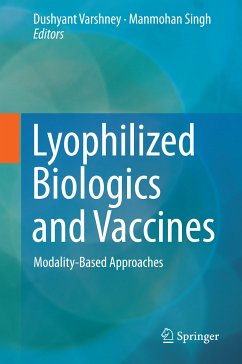 Lyophilized Biologics and Vaccines (eBook, PDF)