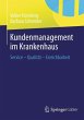 Kundenmanagement im Krankenhaus (eBook,... - Bild 1