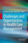 Challenges and Opportunities in Health Care Management (eBook, PDF)
