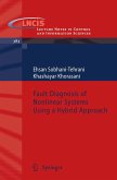 Fault Diagnosis of Nonlinear Systems Using a Hybrid Approach (eBook, PDF)