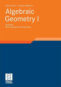 Algebraic Geometry (eBook, PDF) - Görtz, Ulrich; Wedhorn, Torsten
