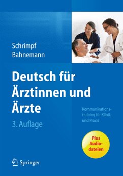 Deutsch für Ärztinnen und Ärzte (eBook, PDF) - Schrimpf, Ulrike; Bahnemann, Markus