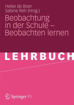 Beobachtung in der Schule - Beobachten lernen (eBook, PDF)