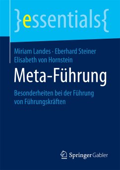 Meta-Führung (eBook, PDF) - Landes, Miriam; Steiner, Eberhard; von Hornstein, Elisabeth