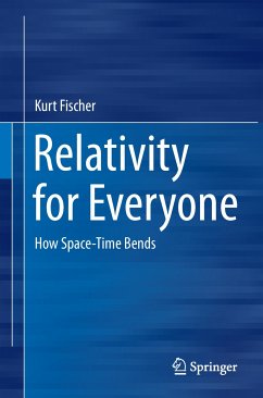 Relativity for Everyone (eBook, PDF) - Fischer, Kurt
