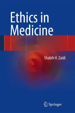 Ethics in Medicine (eBook, PDF) - Zaidi, Shabih H.
