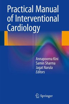 Practical Manual of Interventional Cardiology (eBook, PDF)