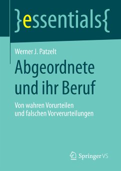 Abgeordnete und ihr Beruf (eBook, PDF) - Patzelt, Werner J.