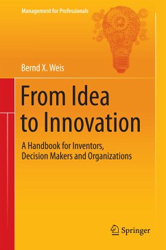 From Idea to Innovation (eBook, PDF) - Weis, Bernd X.