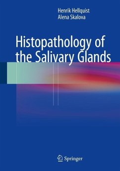 Histopathology of the Salivary Glands (eBook, PDF) - Hellquist, Henrik; Skalova, Alena