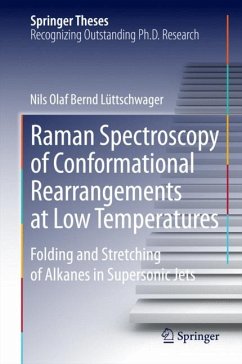 Raman Spectroscopy of Conformational Rearrangements at Low Temperatures (eBook, PDF) - Lüttschwager, Nils Olaf Bernd