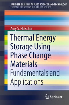 Thermal Energy Storage Using Phase Change Materials (eBook, PDF) - Fleischer, Amy S.