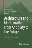 Architecture and Mathematics from Antiquity to the Future (eBook, PDF)