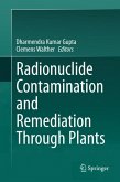 Radionuclide Contamination and Remediation Through Plants (eBook, PDF)