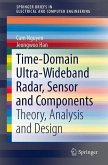 Time-Domain Ultra-Wideband Radar, Sensor and Components (eBook, PDF)