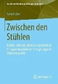 Zwischen den Stühlen (eBook, PDF)