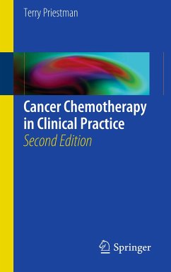 Cancer Chemotherapy in Clinical Practice (eBook, PDF) - Priestman, Terrence