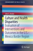Culture and Health Disparities (eBook, PDF)