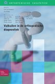 Valkuilen in de orthopedische diagnostiek (eBook, PDF)