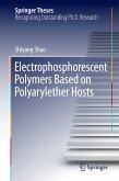 Electrophosphorescent Polymers Based on Polyarylether Hosts (eBook, PDF)