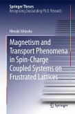 Magnetism and Transport Phenomena in Spin-Charge Coupled Systems on Frustrated Lattices (eBook, PDF)