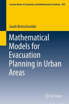 Mathematical Models for Evacuation Planning in Urban Areas (eBook, PDF) - Bretschneider, Sarah