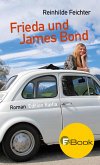 Frieda und James Bond (eBook, ePUB)